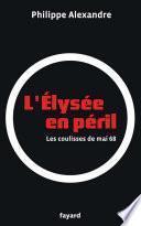 L'Élysée en péril