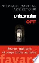L'Élysée off