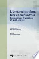 L'émancipation, hier et aujourd'hui