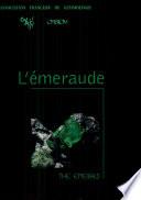 L'emeraude the Emerald