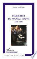 L'émergence du nouveau cirque