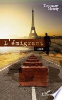 L'émigrant. Récit