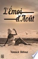 L'émoi d'août