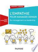 L'empathie pour manager demain