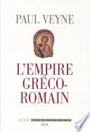 L'Empire gréco-romain