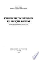 L'emploi des temps verbaux en français moderne