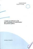 L'emploi et l'utilité de la CIH pour la politique et la planification des pouvoirs publics