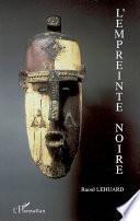 L'empreinte noire