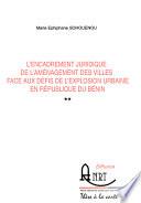 L'encadrement juridique de l'aménagement des villes face aux défis de l'explosion urbaine en République du Bénin