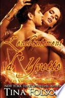 L'enchantement d'Yvette