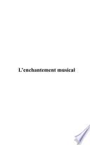 L'enchantement musical
