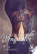 L'encre de la vengeance