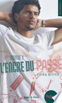 L'Encre du passé - tome 1