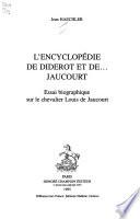 L'Encyclopédie de Diderot et de-- Jaucourt