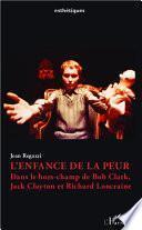 L'enfance de la peur