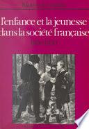 L'enfance et la jeunesse dans la société française