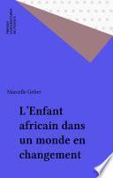 L'Enfant africain dans un monde en changement