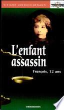 L'Enfant assassin