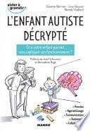 L'enfant autiste décrypté