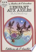 L'enfant aux aigles