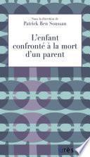 L'enfant confronté à la mort d'un parent