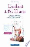 L'enfant de 6 à 11 ans