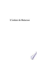 L'Enfant de Balacoss