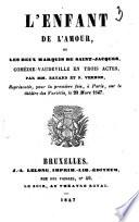 L'enfant de l'amour ou Les deux marquis de Saint-Jacques