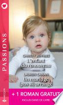 L'enfant du renouveau - Un mariage (pas si) arrangé - Une étreinte parfaite