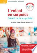 L'enfant en surpoids - Conseils de vie au quotidien