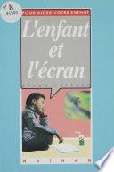 L'Enfant et l'Écran
