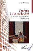 L'enfant et la médecine