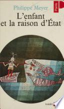 L'Enfant et la raison d'État