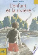 L'enfant et la rivière