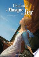 L'Enfant et le Masque de fer