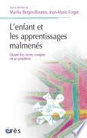 L'enfant et les apprentissages malmenés
