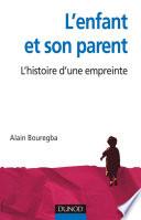 L'enfant et son parent