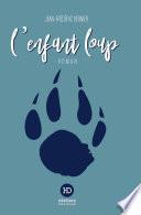 L'enfant loup