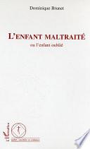 L'enfant maltraité