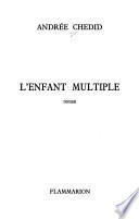 L'enfant multiple