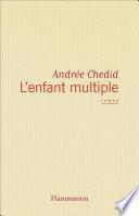 L'Enfant multiple