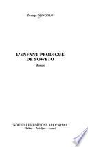 L'enfant prodigue de Soweto