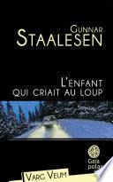 L'enfant qui criait au loup