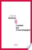 L'enfant qui m'accompagne