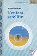 L'enfant-satellite