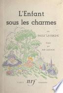 L'enfant sous les charmes