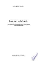 L'enfant vulnérable