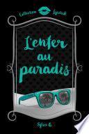 L'enfer au paradis