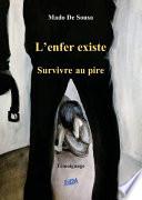 L'enfer existe