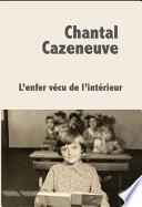 L'enfer vécu de l'intérieur